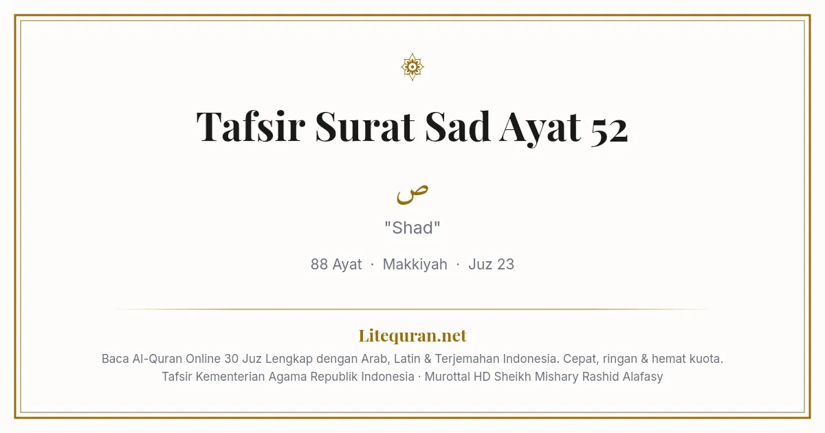 Sad 52 Tafsir Surat Sad Ayat 52 - Kemenag RI | Litequran
